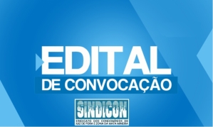 EDITAL DE CONVOCAÇÃO ASSEMBLEIA GERAL SINDICON 2021